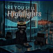 Nightcore Highlights Lyrics