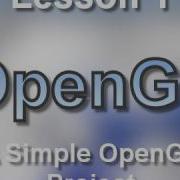 C OpenGL Lesson 1 A Simple OpenGL Project OLD