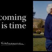 Becoming Is Time Krishnamurti