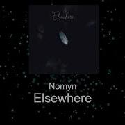 Nomyn Elsewhere