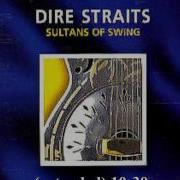 Sultans Of Swing Extended Dire Straits