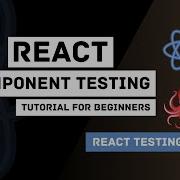 Учебное пособие по библиотеке тестирования React с Jest для начинающих Как тестировать компонен
