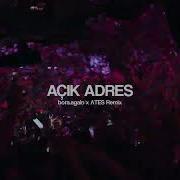 Gökhan Türkmen Açık Adres Bora Again ΛTES Remix AFRO HOUSE