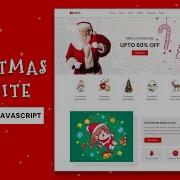 Create A Responsive Christmas Website Design HTML CSS SASS And Vanilla JavaScript Step By Step