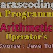 Java Tutorials Arithmetic Operators Paras Coding