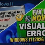 How To Fix Microsoft Visual C Runtime On Windows 11 2026