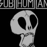 Subhumans Subvert City With Lyrics