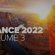 TRANCE 2022 VOL 3 FULL ALBUM