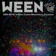 Ween 2 12 16 Broomfield CO Buckingham Green