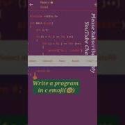 Write A Program In C To Print Emoji Shorts