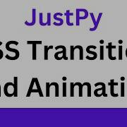 JustPy Tutorial Create CSS Transition Animation