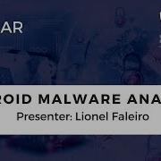 IIS Webinar Android Malware Analysis By Lionel Faleiro