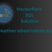 HackerRank SQL Solution 32 Weather Observation Station 17 SQL Data Analyst Explorers
