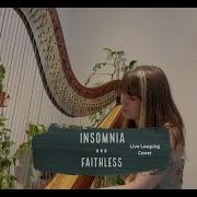Insomnia Faithless Live Looping Harp Cover