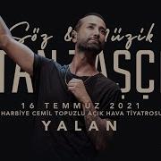 Tan Taşçı Yalan SözMüzikTanTaşçı 2021 Canlı Performans