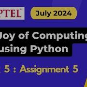 NPTEL The Joy Of Computing Using Python Week 5 Assignment 5 Answers Solution Quiz July 2024