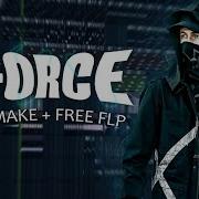 Remake Of Force By Alan Walker In Fl Studio 20 Free Flp Alanwalkerstyle