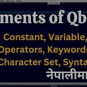 Elements Of QBASIC Constants Variable Operators Keywords Syntax In QBASIC In Nepali EduByte