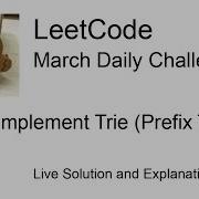 Daily Leetcode 1081 Mar 17 2023 208 Implement Trie Prefix Tree