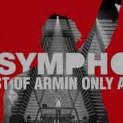 Armin Van Buuren My Symphony The Best Of Armin Only Anthem Official Audio
