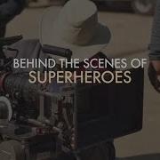 The Script Superheroes Behind The Scenes