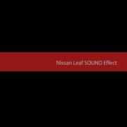 Nissan Leaf SOUND Effect