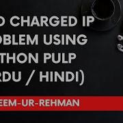 Fixed Charge Optimization In Python PuLP Integer Programming With Binary M Constraints