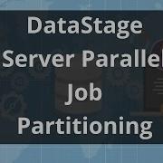 DataStage Server Parallel Job Partitioning DataStage 11 3 Online Training