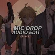 MIC Drop BTS Edit Audio Steve Aoki Remix