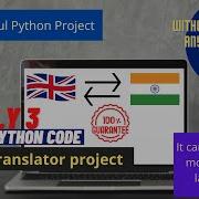 Python Language Translator Python Translator Very Easy Useful Python Project