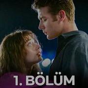 Duy Beni 1 Bölüm
