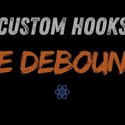 React Debounce Hook Frontend Interview Experience React Interview Questions