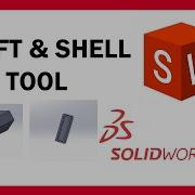 Draft And Shell SOLIDWORKS HOW TO USE DRAFT AND SHELL IN SOLIDWORKS