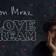 Jason Mraz Lalalalovestream 2022