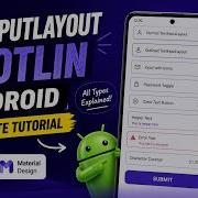 ANDROID TEXT INPUT LAYOUT EDIT TEXT TUTORIAL IN KOTLIN