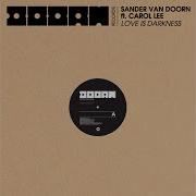 Love Is Darkness Feat Carol Lee Radio Edit