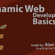 Dynamic Web Development Basics Part 1