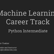 Intermediate Python Concepts ML Career Track Day 2