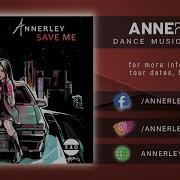 Annerley Save Me