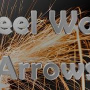 How To Make Exploding Steel Wool Arrows Dragons Breath