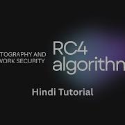RC4 Stream Cipher Explained In Hindi KSA PRGA With Example