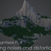 Learning Heightfields Pt 3 Combining Noises And Distortion