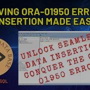 Basic SQL Fixing ORA 01950 Error In Data Insertion