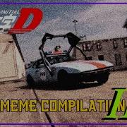 Initial D MEME COMPILATION III