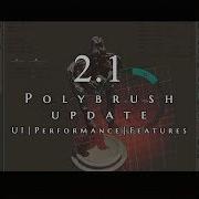 Polybrush 2 1 Trailer