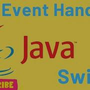 Event Handling In Java Swing Java Swing