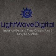 Lightwave 3D Instance Gen And Time Offsets Part 2 Morphs MDDs