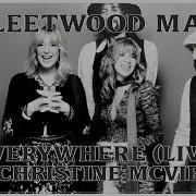 Fleetwood Mac Everywhere Live Feat Christine McVie 2025 Remastered