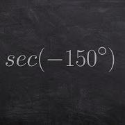 Learn How To Evaluate For The Secant Of A Negative Angle Using The Unit Circle