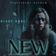 Nightshade Anthem Let It Die
